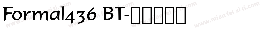 Formal436 BT字体转换